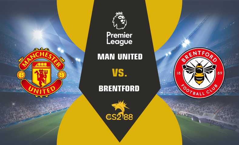 ព្យាករណ៍គូ​ Manchester United vs Brentford​